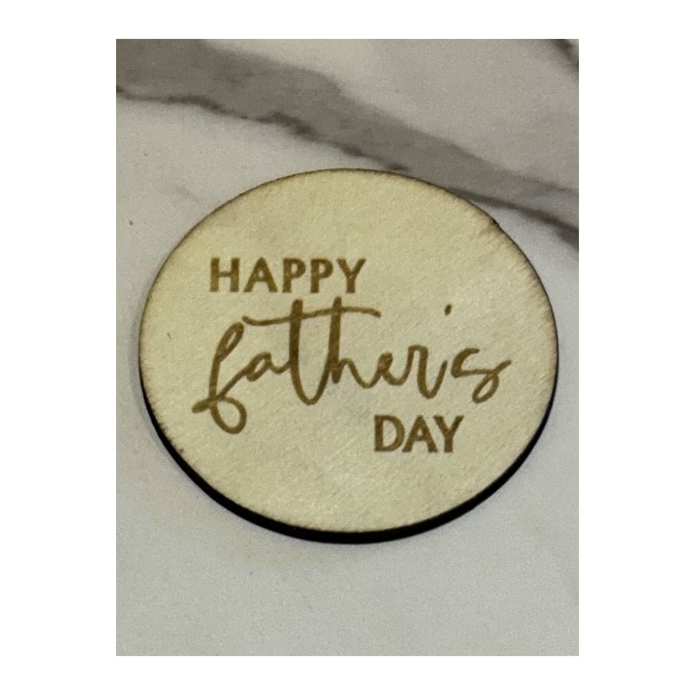 Happy Fathers Day Cupcake Toppers - Wooden